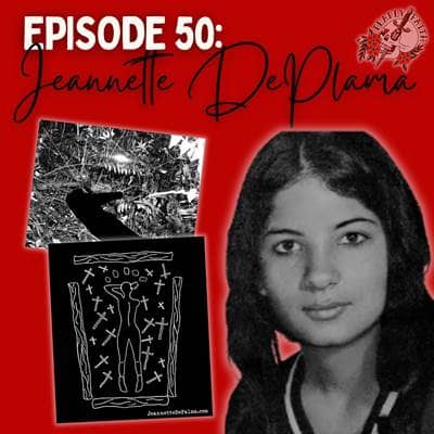 Episode 50: Jeannette DePlama | The Death on Devil’s Teeth