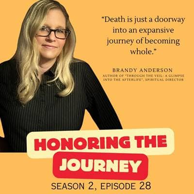 A Glimpse Into the Afterlife: Honoring the Journey of Brandy Anderson