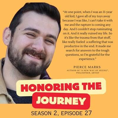 A New Way of Seeing: Honoring the Journey of Pierce Marks