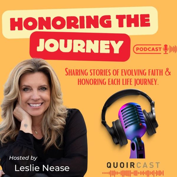 Honoring the Journey - Intro to Honoring the Journey - Episode 0