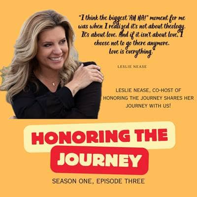 Season 1 Episode 3: Honoring Leslie Nease's Journey