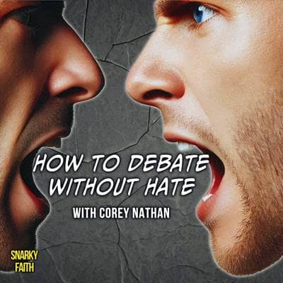 How to Debate Without Hate with Corey Nathan