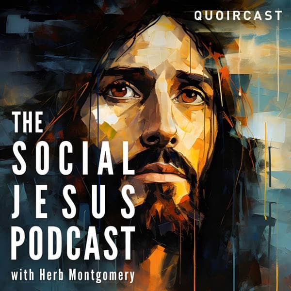 The Social Jesus Podcast - Reuniting the Material and the Spiritual - Episode 7