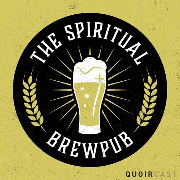 The Spiritual Brewpub - Meet God's Ex-Girlfriend! On Loving and Leaving the Evangelical Jesus - Episode 65