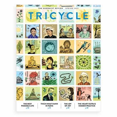 Inside Tricycle’s Spring 2021 Issue