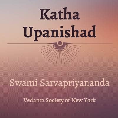 7. Katha Upanishad | Mantra 20 | Swami Sarvapriyananda