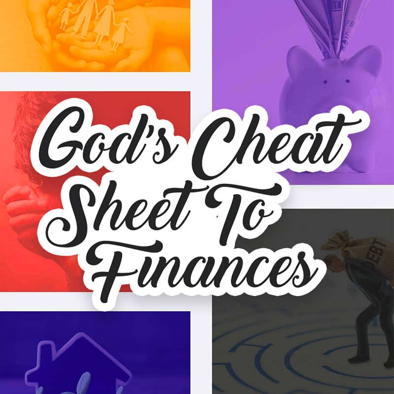 God's Cheat Sheet To Finance