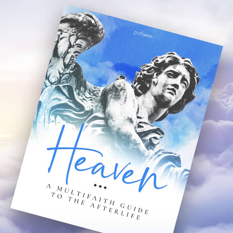 Heaven: A MultiFaith Guide