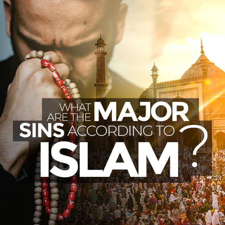 7 major sins in islam