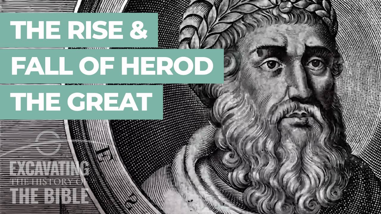 Who Was Herod The Great?